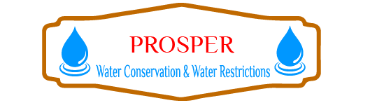Prosper Water Conservation and Water Restrictions